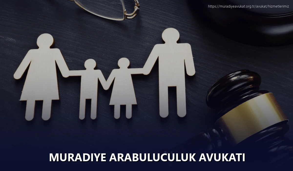 Muradiye Arabuluculuk Avukatı