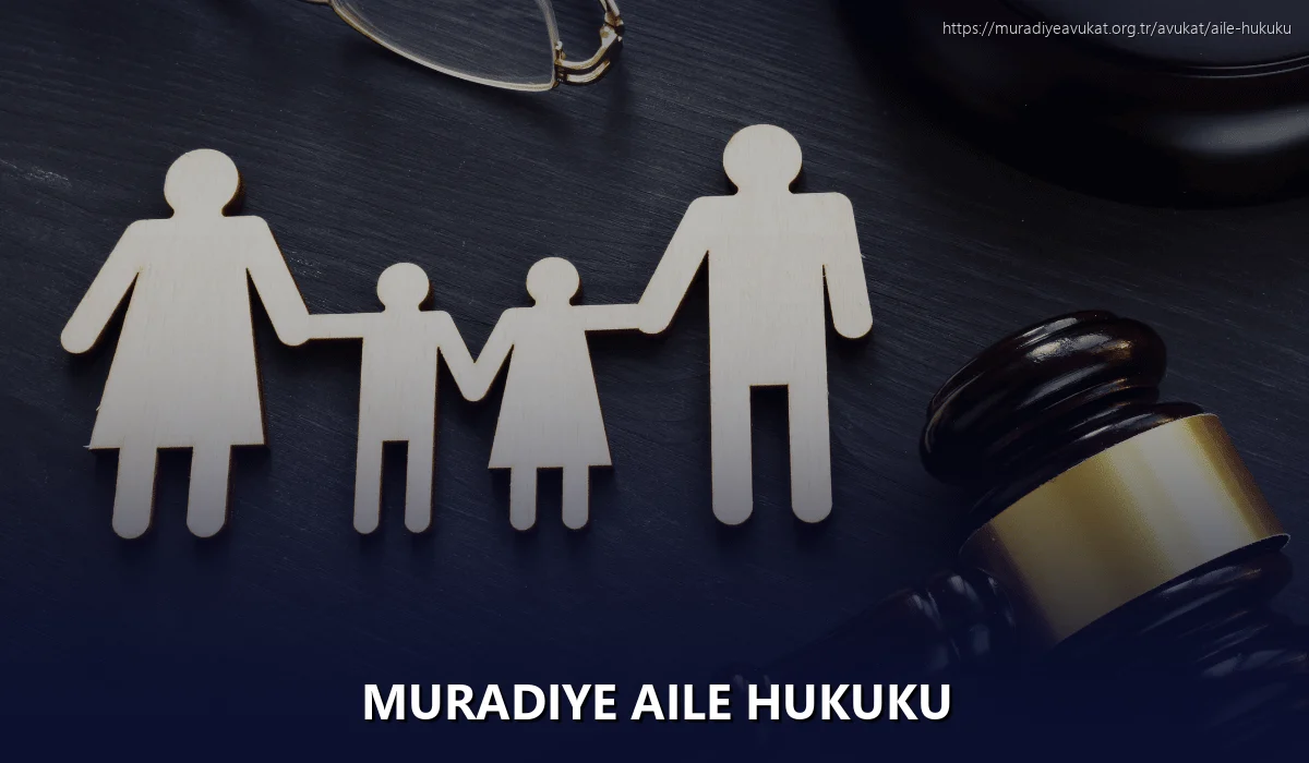 Muradiye Aile Hukuku