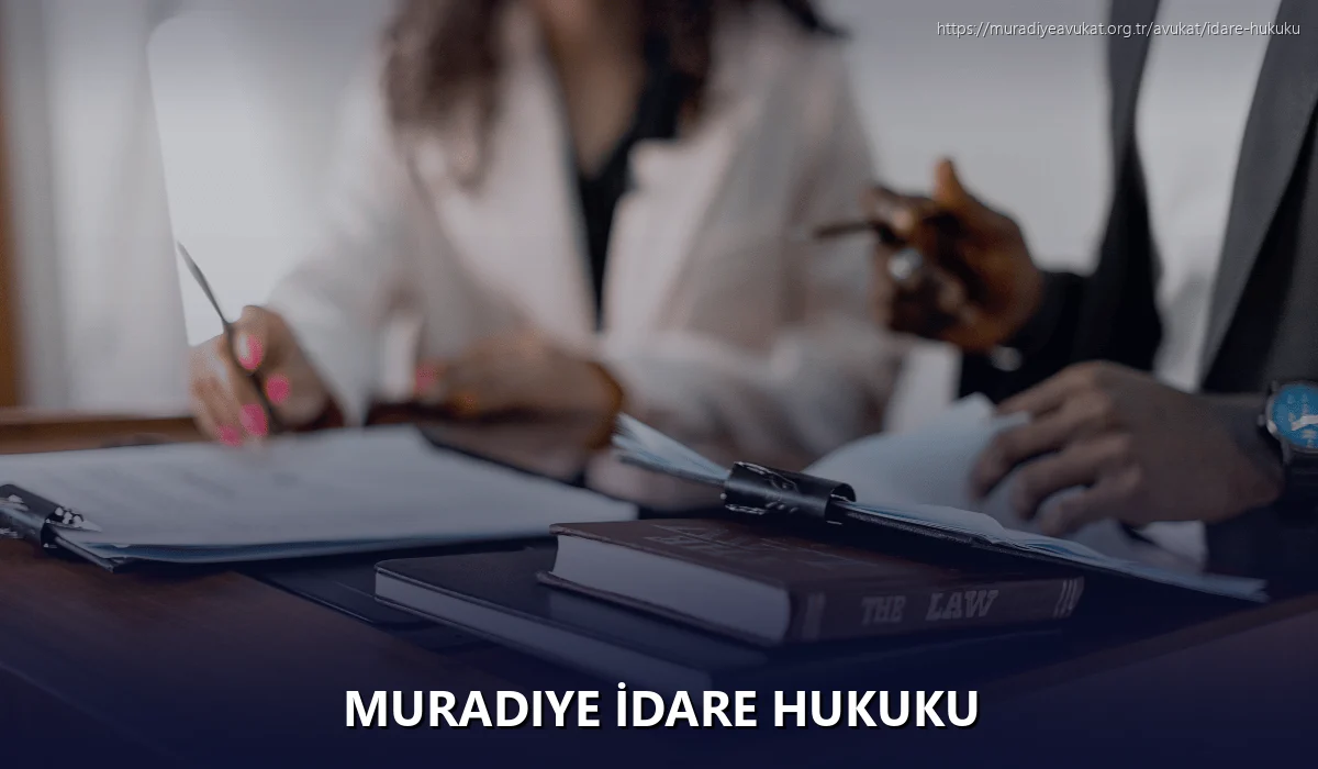 Muradiye İdare Hukuku