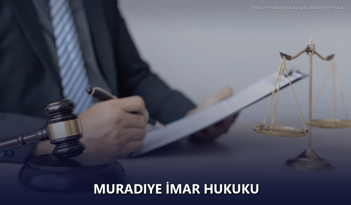 Muradiye İmar Hukuku