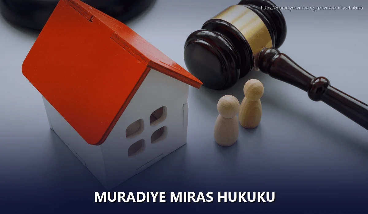 Muradiye Miras Hukuku