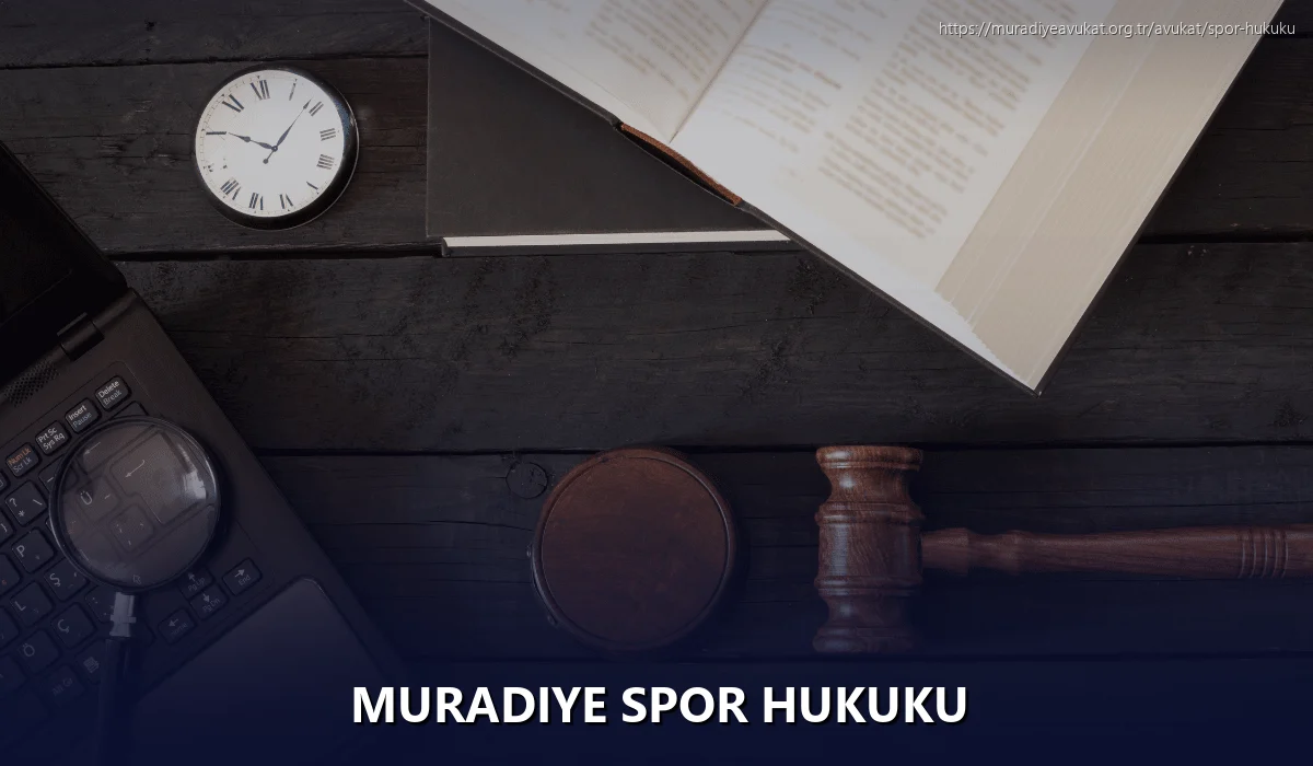 Muradiye Spor Hukuku